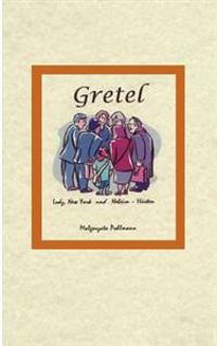 Gretel Lodz New York und Neheim-Hüsten