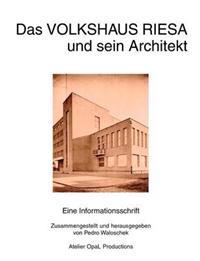 Das Volkshaus Riesa und sein Architekt