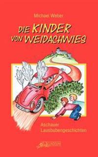 Die Kinder von Weidachwies