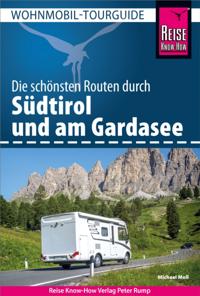 Reise Know-How Wohnmobil-Tourguide Südtirol und Gardasee