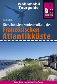 Reise Know-How Wohnmobil-Tourguide Französische Atlantikküste