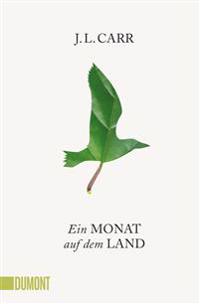 Ein Monat auf dem Land