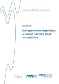 Investigation on the Dissemination of Unit Watt in Airborne Sound and Applications