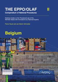 The Eppo/Olaf Compendium of National Procedures: Belgium