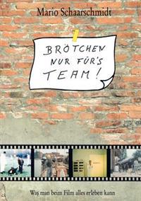 Brötchen nur für's Team!