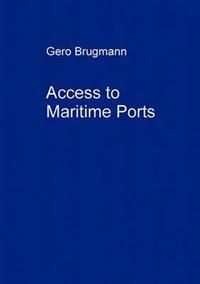 Access to Maritime Ports