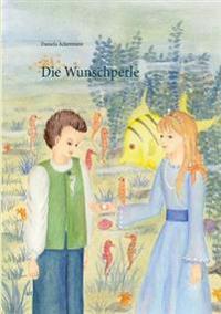Die Wunschperle