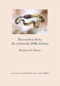 Bewusstes Sein, die richtende Stille Gottes