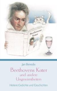 Beethovens Kater und andere Ungereimtheiten