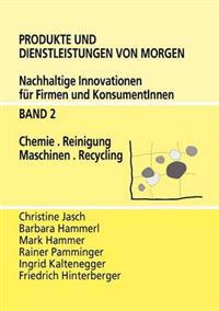 Produkte und Dienstleistungen von morgen