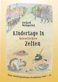 Kindertage in heroischen Zeiten
