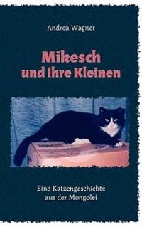 Mikesch und ihre Kleinen