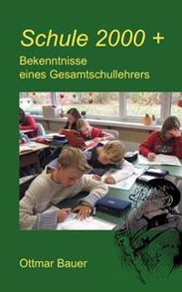 Schule 2000 plus