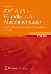 CATIA V5 - Grundkurs für Maschinenbauer