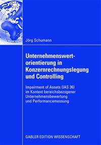 Unternehmenswertorientierung in Konzernrechnungslegung und Controlling