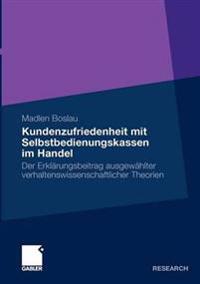 Kundenzufriedenheit mit Selbstbedienungskassen im Handel