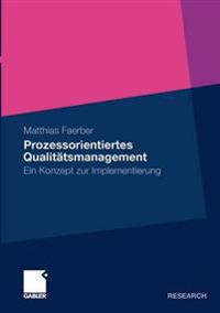 Prozessorientiertes Qualitätsmanagement