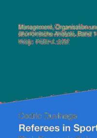 Management, Organisation und ökonomische Analyse