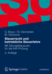 Steuerrecht und betriebliche Steuerlehre