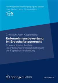 Unternehmensbewertung im Erbschaftsteuerrecht