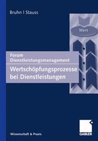 Wertschöpfungsprozesse bei Dienstleistungen
