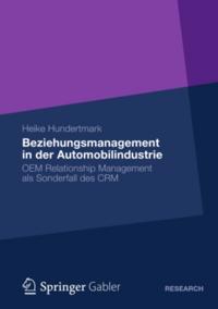 Beziehungsmanagement in der Automobilindustrie