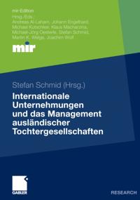 Internationale Unternehmungen und das Management ausländischer Tochtergesellschaften