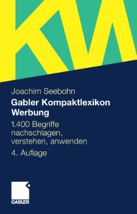Gabler Kompaktlexikon Werbung