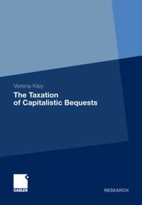 Taxation of Capitalistic Bequests