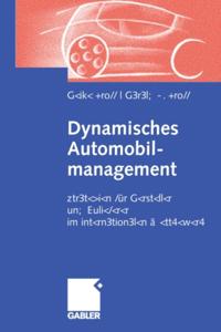 Dynamisches Automobilmanagement