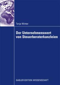 Der Unternehmenswert von Steuerberaterkanzleien