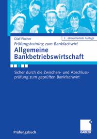 Prüfungstraining zum Bankfachwirt