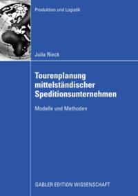 Tourenplanung mittelständischer Speditionsunternehmen