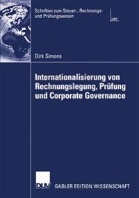 Internationalisierung von Rechnungslegung, Prüfung und Corporate Governance