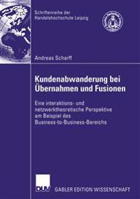 Kundenabwanderung bei Übernahmen und Fusionen