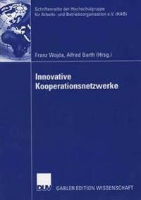 Innovative Kooperationsnetzwerke