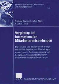 Vergütung bei internationalen Mitarbeiterentsendungen
