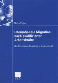 Internationale Migration hoch qualifizierter Arbeitskräfte