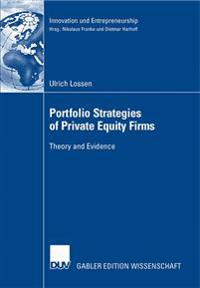 Portfolio Strategies of Private Equity Firms