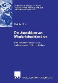 Der Ausschluss von Minderheitsaktionären