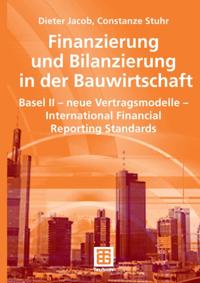 Finanzierung und Bilanzierung in der Bauwirtschaft