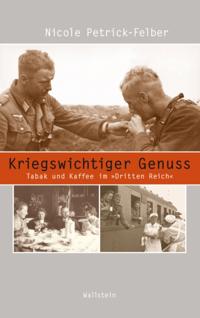 Kriegswichtiger Genuss