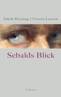Sebalds Blick