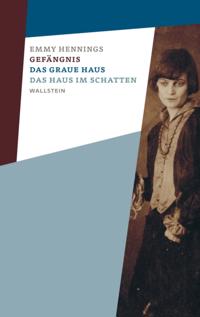 Gefängnis - Das graue Haus - Das Haus im Schatten