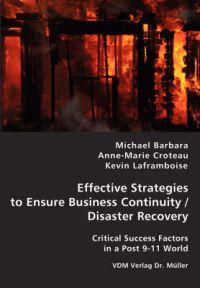 Effective Strategies to Ensure Business Continuity/Disaster Recovery