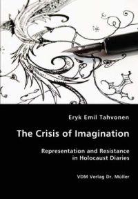 The Crisis of Imagination