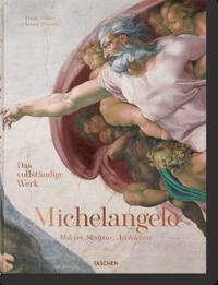 Thoenes, C: Michelangelo. Das vollständige Werk. Malerei
