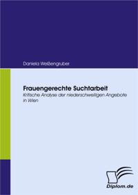 Frauengerechte Suchtarbeit