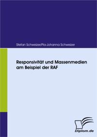 Responsivitat und Massenmedien am Beispiel der RAF