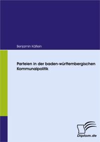 Parteien in der baden-wurttembergischen Kommunalpolitik